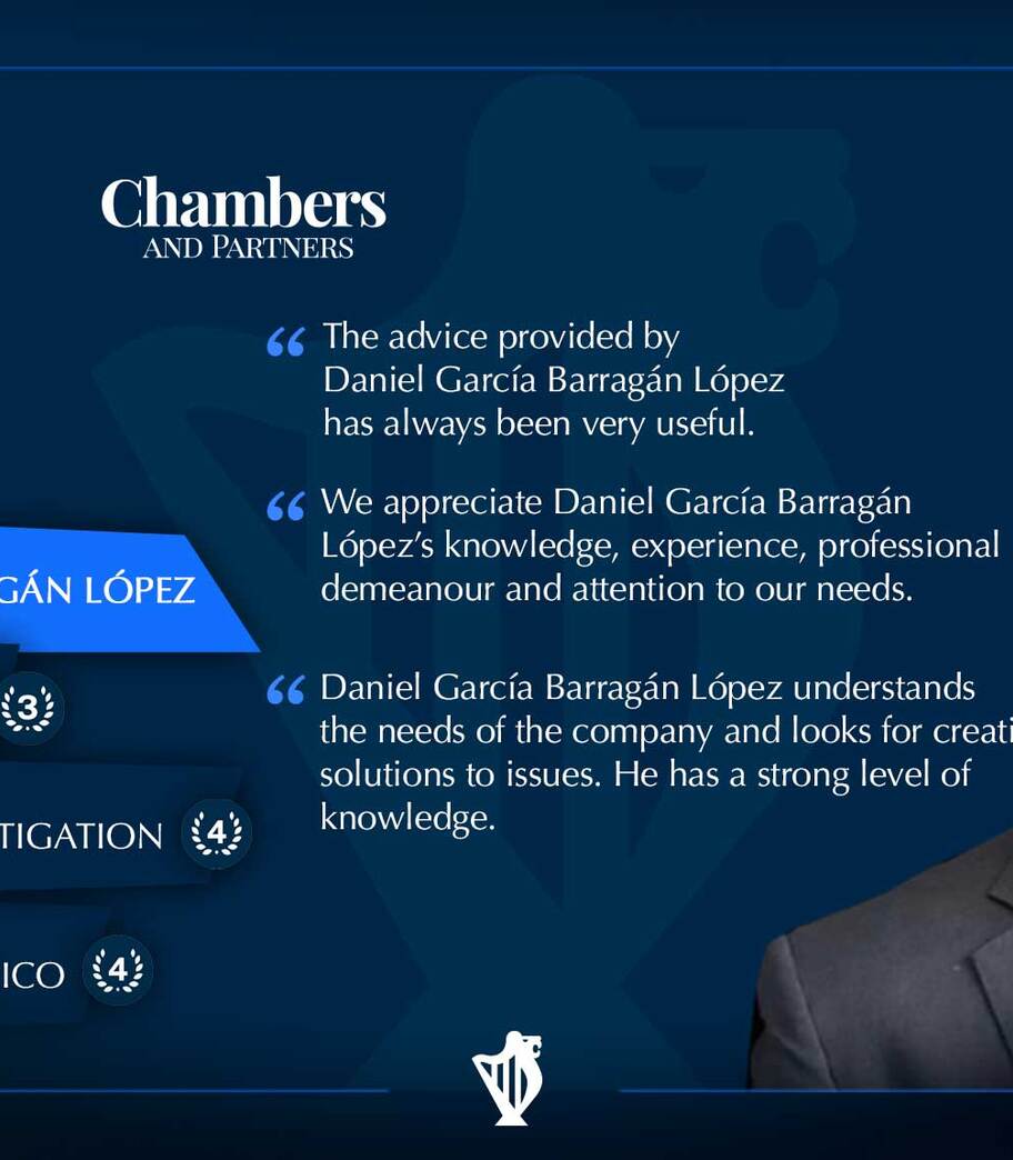 Chambers and Partners 2026 ha reconocido a nuestro socio Daniel García Barragán L.